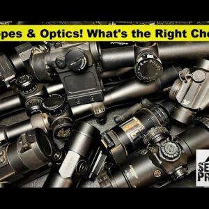 Optics and Scopes: What's the Right Choice? Prepper School Vol. 44