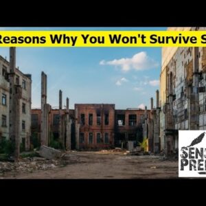 10 Reasons Why You Won't Survive SHTF