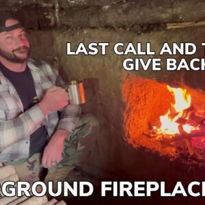Solo Overnight Last Call Fireplace Chat Updates and Time to Give Back and Bushcraft Coffee