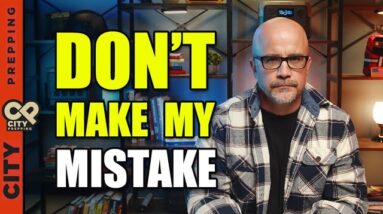 The Biggest Regret I Have After Years of Prepping