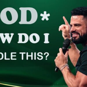 GOD* HOW DO I HANDLE This? || pastor: STEVEN FURTICK #godplan #gospel