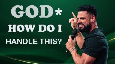 GOD* HOW DO I HANDLE This? || pastor: STEVEN FURTICK #godplan #gospel