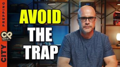 The Mistake We Make As Preppers