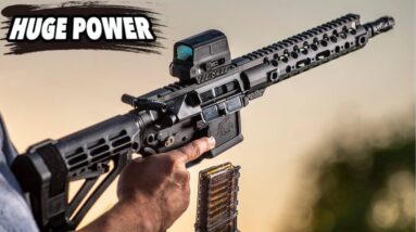 10 Most Powerful AR-15 Rifles In The World! The Complete List!