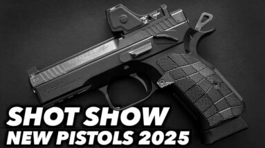 6 Must See Pistols Just Unveiled for Shot Show 2025