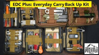EDC Plus: Everyday Carry Back Up Kit