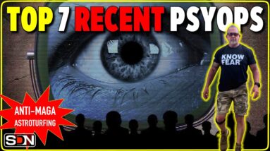 The Top 7 Psyops Since 2010 That Fooled The Sheeple EP420