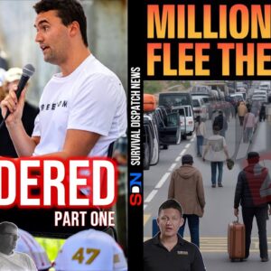 P1: Charlie Kirk Murder P2: Terrorist Attacks: Community vs. Collapse EP581