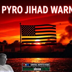 Threat Alert: ISIS Pyro Plot Targets Suburban America! EP636