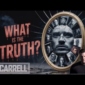 The J.J. Carrell Show EP56: Is There Any Truth Left in the World?