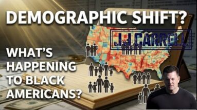 The J.J. Carrell Show EP65: Black America is Being Replaced.