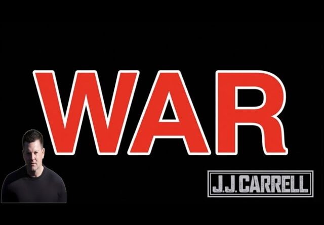 THE J.J. Carrell Show EP86 War! Again! Why!