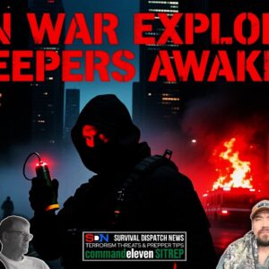 Iran War EXPLODES: Sleeper Networks AWAKEN! EP724