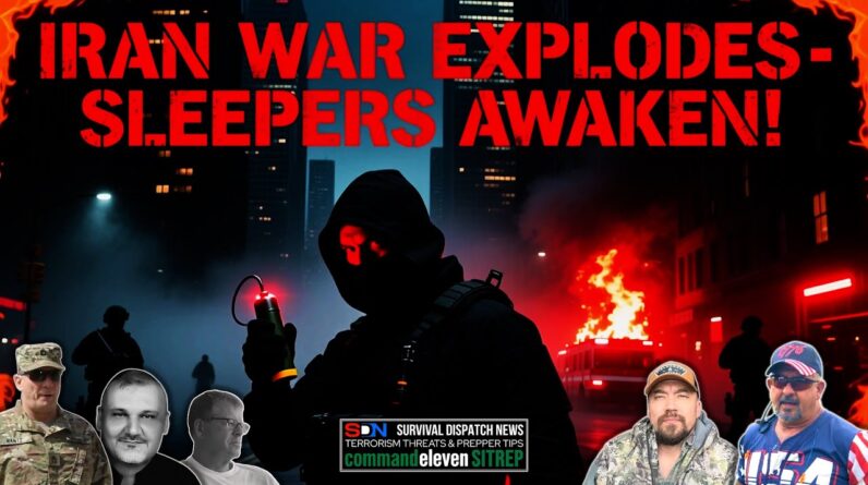 Iran War EXPLODES: Sleeper Networks AWAKEN! EP724