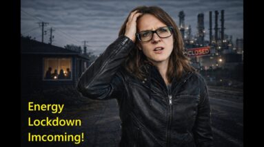 Energy Lockdown Soon Mandatory?