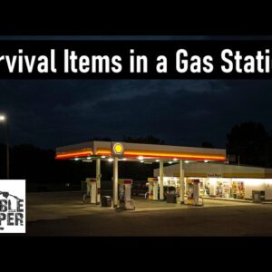 Survival Items Found in a Gas Station