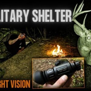 Solo Overnight Testing the Improved Military Shelter and the GNG2K Night Vision Monocular