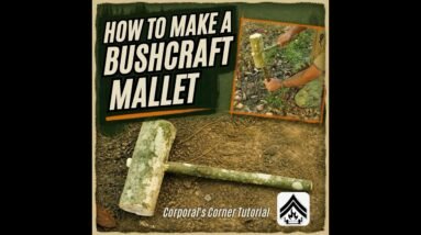 How To Make a Bushcraft Mallet