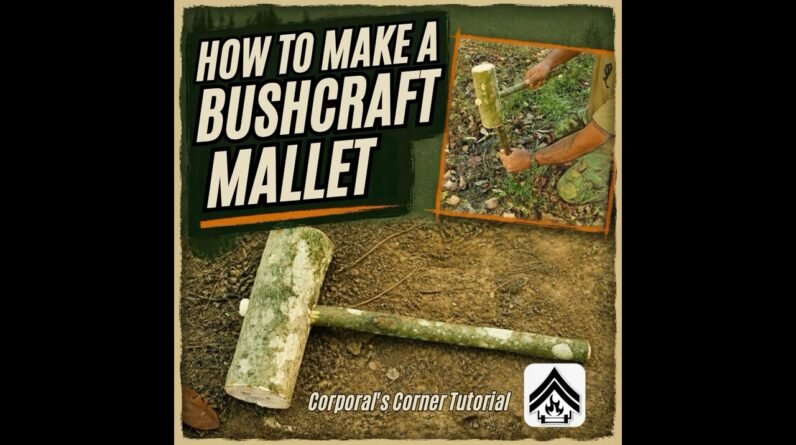 How To Make a Bushcraft Mallet