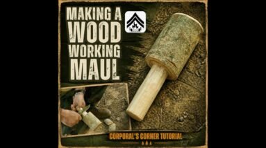 How To Make a Bushcraft Maul