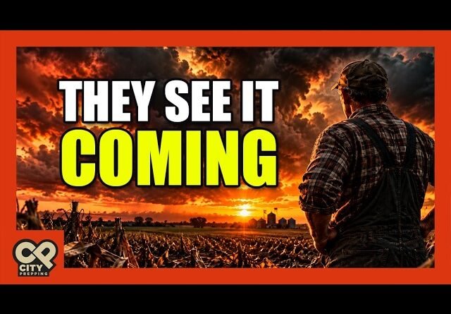 If Farmers Are Right, You Should Prepare for What’s Coming