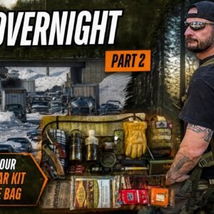 Solo Overnight How to Turn Your Emergency Car Kit into a Get home Bag Part 2